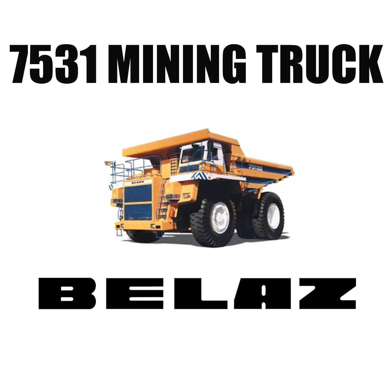 BELAZ 7531 ติดตั้ง LUAN 50/80R57 Mining Earthmover Tyres for the Mines